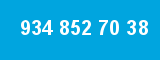 934 852 70 38 934 852 70 38
